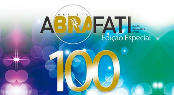 Revista Abrafati chega ao número 100